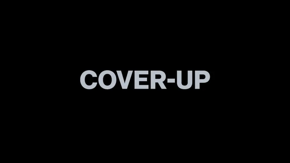 Video for the film Cover-Up — First Exclusive Clip