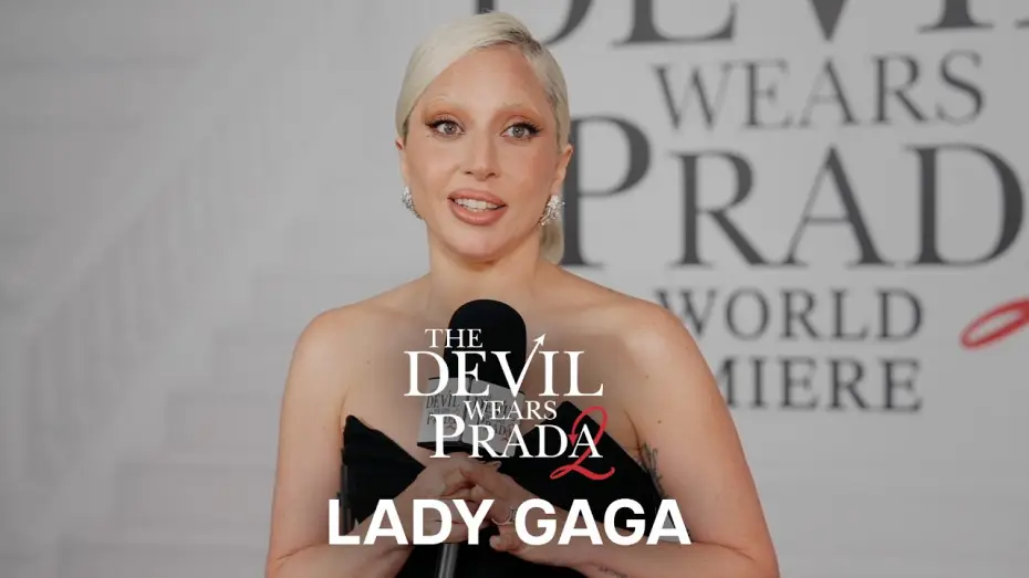 Video for the film The Devil Wears Prada 2 — Lady Gaga