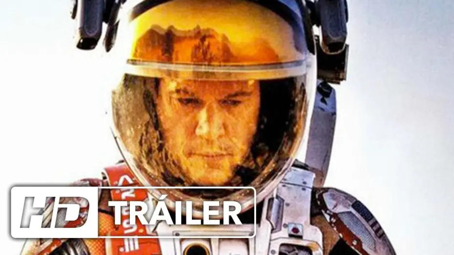 Video for the film The Martian — MARTE (THE MARTIAN) | Nuevo Tráiler