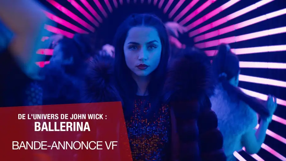 Video for the film Ballerina — Bande-Annonce VF