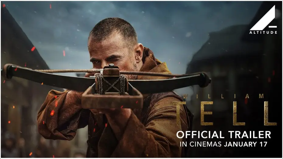 Video for the film William Tell — Official Trailer