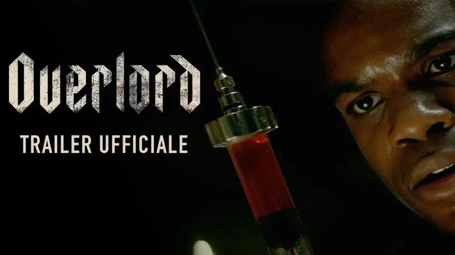 Video for the film Overlord — Overlord | Trailer Ufficiale HD | Paramount Pictures 2018