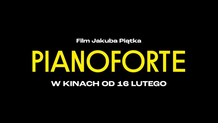 Video for the film Pianoforte — Zwiastun