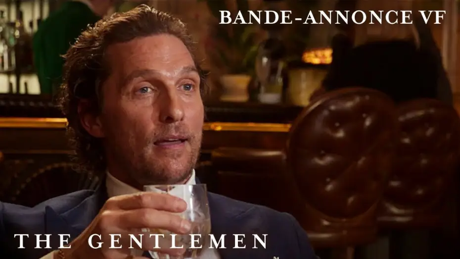 Video for the film The Gentlemen — THE GENTLEMEN - Bande Annonce [VF]