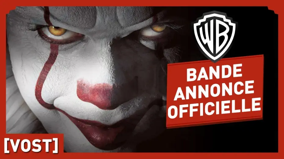 Video for the film It — Ça - Bande Annonce Officielle (VOST) - Bill Skarsgård