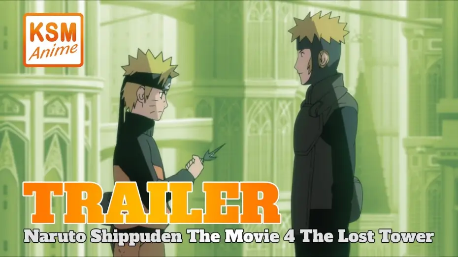Video for the film Naruto Shippuden the Movie: The Lost Tower — Trailer