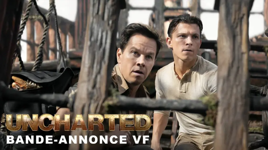 Video for the film Uncharted — Uncharted - Bande-annonce officielle [VF]