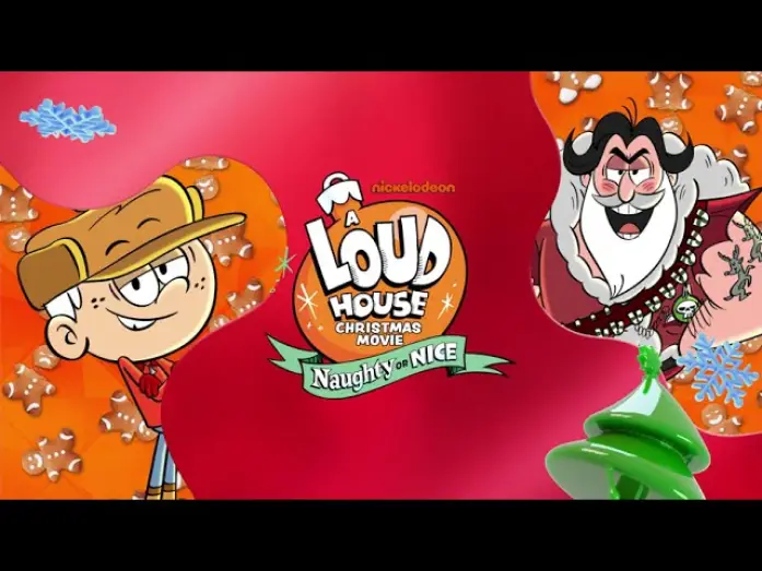 Video for the film A Loud House Christmas Movie: Naughty or Nice — A Loud House Christmas Movie: Naughty or Nice | Official Trailer