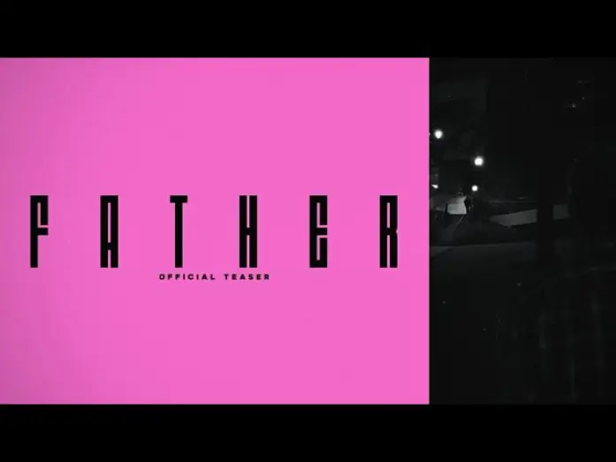 Video for the film Father — Father - 4K Teaser