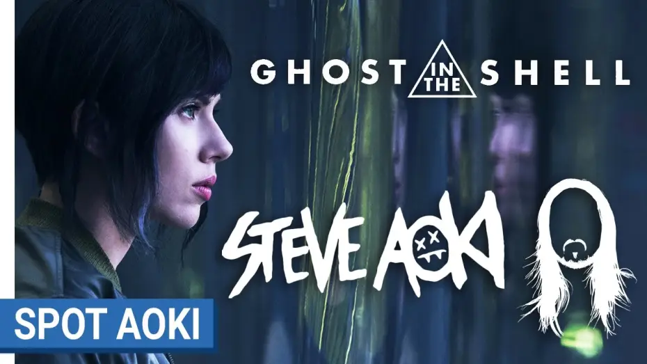 Video for the film Ghost in the Shell — GHOST IN THE SHELL - Spot Aoki VOST