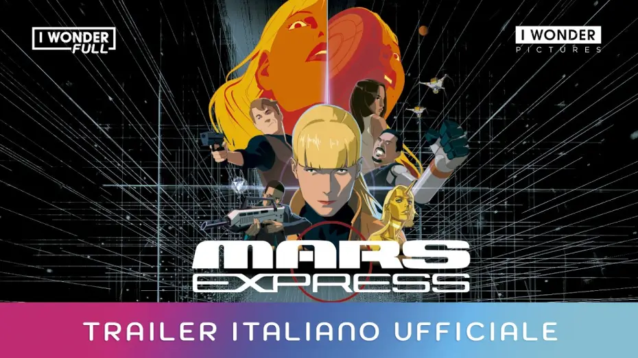 Video for the film Mars Express — MARS EXPRESS | Trailer Italiano Ufficiale HD