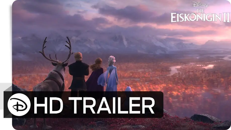 Video for the film Frozen II — Die Eiskönigin 2 - Teaser Trailer - Deutsch HD