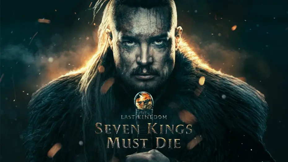 Video for the film The Last Kingdom: Seven Kings Must Die — Seven Kings Must Die | Trailer