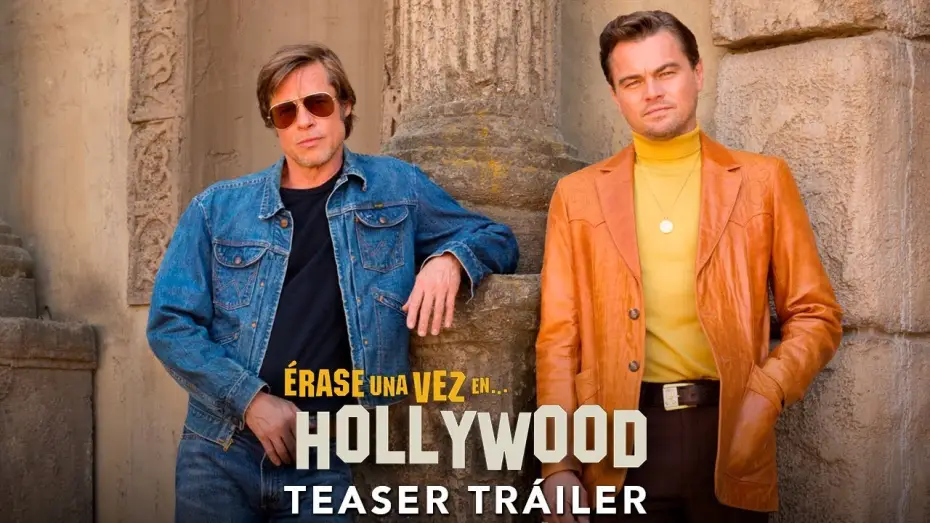 Video for the film Once Upon a Time… in Hollywood — Teaser tráiler