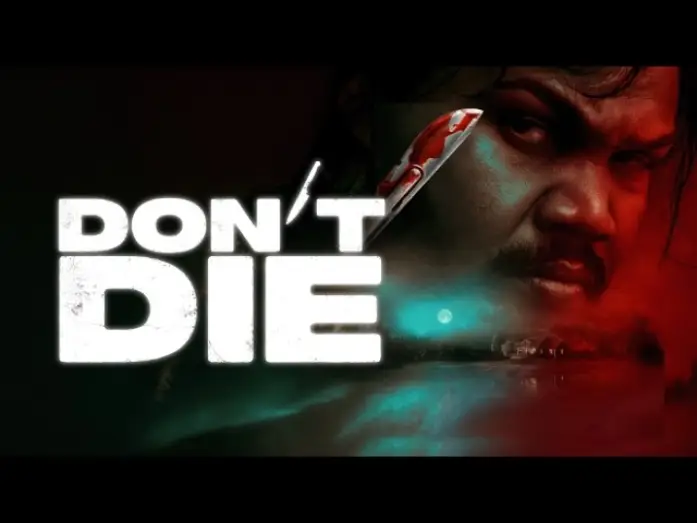 Video for the film Don't Die — Official Trailer