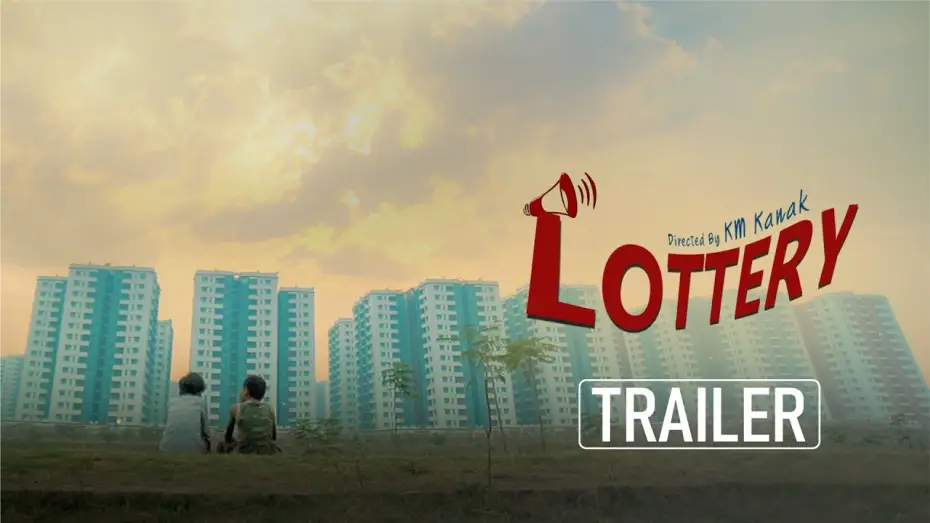 Video for the film Lottery — Lottery | Official Trailer | Chorki Short Film | KM Kanak