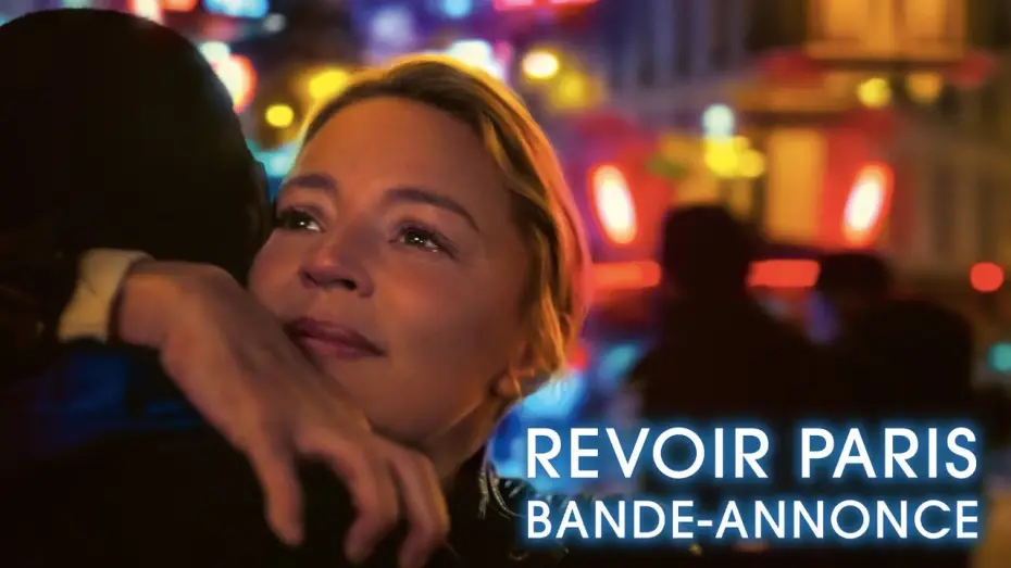 Video for the film Revoir Paris — Revoir Paris - Bande-annonce officielle HD