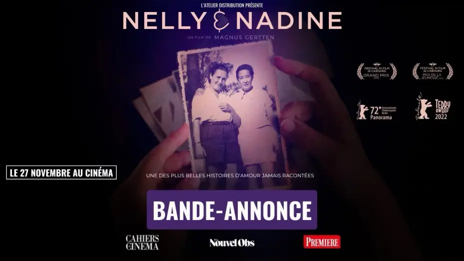 Video for the film Nelly & Nadine — NELLY & NADINE - Bande-annonce