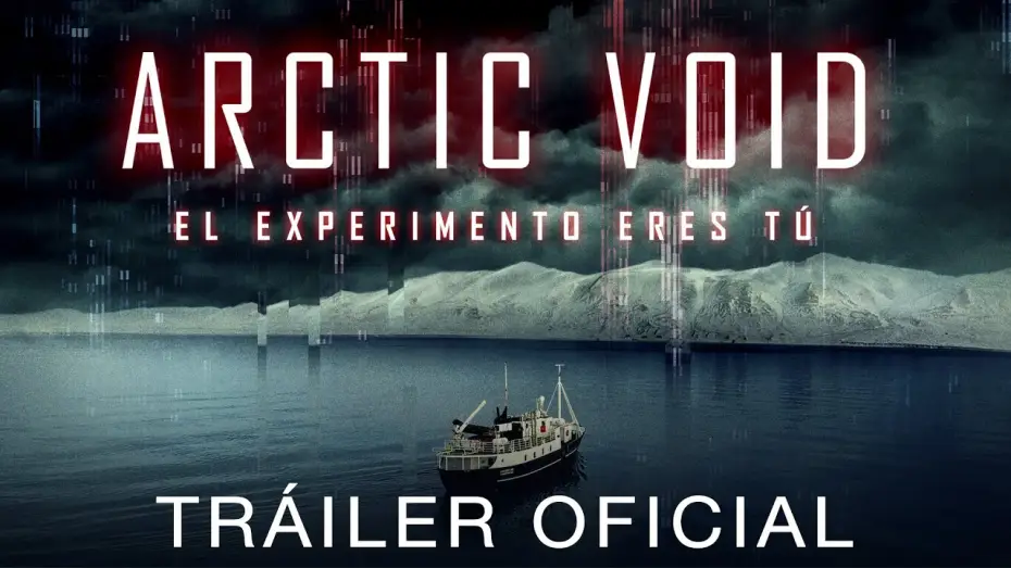 Video for the film Arctic Void — Arctic Void | Tráiler Oficial en español | HD