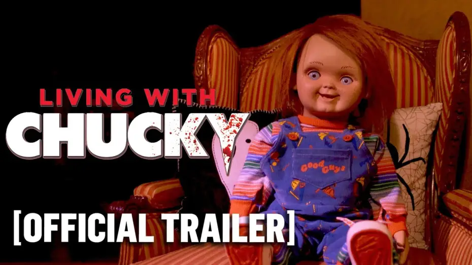 Video for the film Living with Chucky — Official Trailer