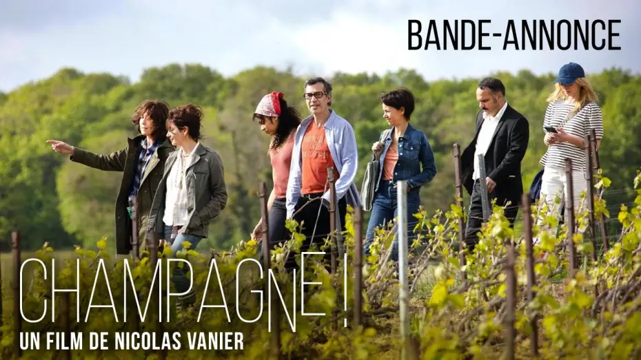 Video for the film Champagne ! — CHAMPAGNE ! - Bande Annonce