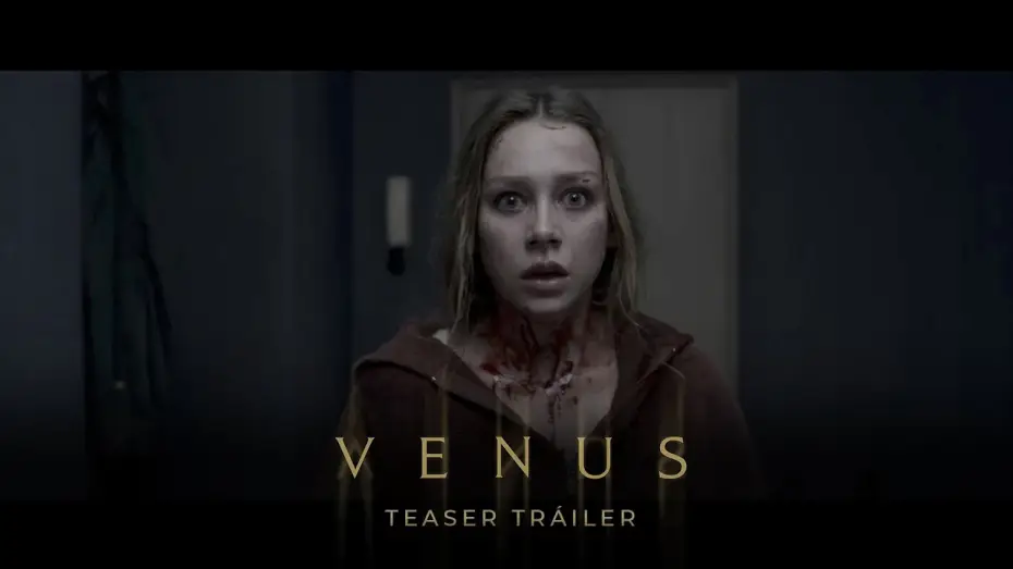 Video for the film Venus — Teaser tráiler oficial