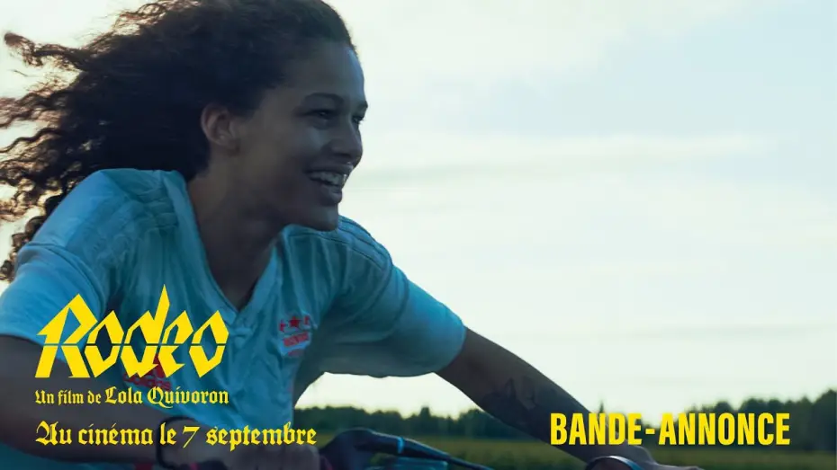 Video for the film Rodeo — RODEO un film de Lola Quivoron - Bande-annonce officielle