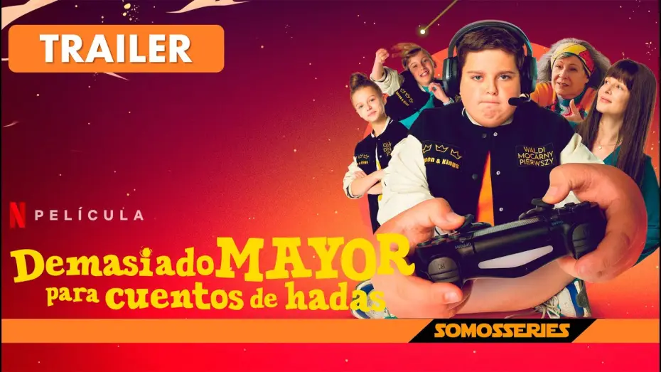 Video for the film Too Old for Fairy Tales — Demasiado Mayor para cuentos de Hadas Netflix Tráiler Español