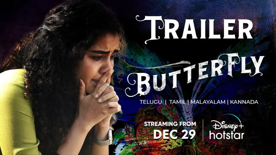 Video for the film Butterfly — Butterfly Official Trailer | Streaming From Dec 29 | Anupama | DisneyPlus Hotstar