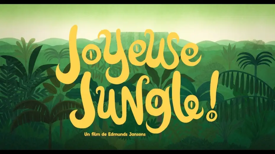 Video for the film Born in the Jungle — JOYEUSE JUNGLE !  | Bande Annonce Officielle