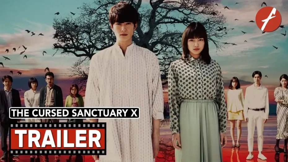 Video for the film The Cursed Sanctuary X — The Cursed Sanctuary X (2021) 聖地X - Movie Trailer - Far East Films