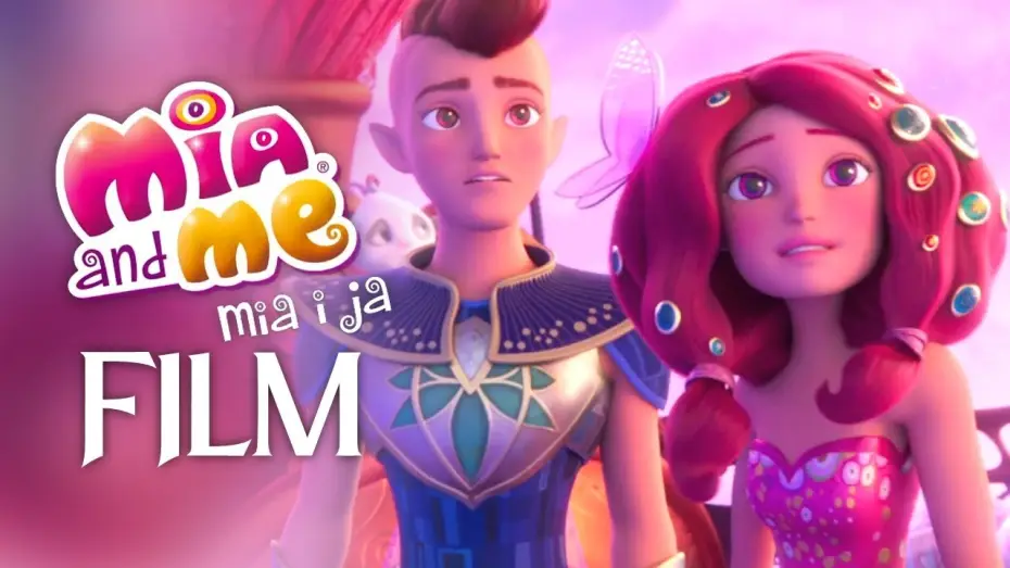 Video for the film Mia and Me: The Hero of Centopia — Mia i ja: Film - Wkrótce w Kinach - Zwiastun (cała wersja)