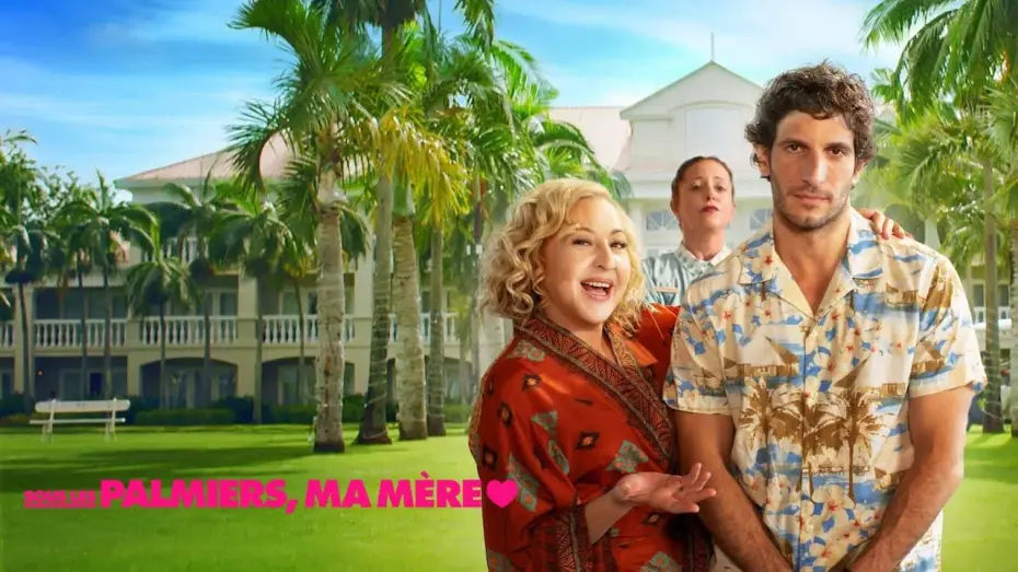 Video for the film Honeymoon with My Mother — SOUS LES PLAMIERS, MA MÈRE Bande annonce VF
