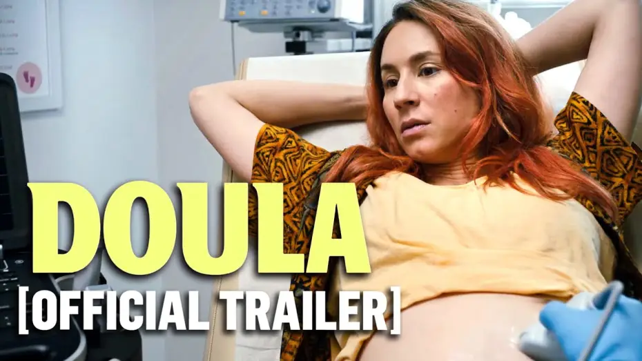 Video for the film Doula — Official Trailer