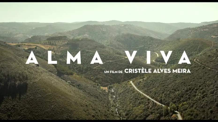Video for the film Alma Viva — Alma Viva (2022) - Bande annonce HD VOST
