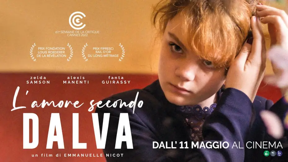 Video for the film Love According to Dalva — L' AMORE SECONDO DALVA Trailer Ufficiale (dall'11 Maggio al Cinema)