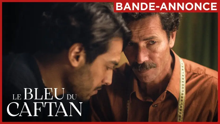 Video for the film The Blue Caftan — LE BLEU DU CAFTAN | Bande-annonce