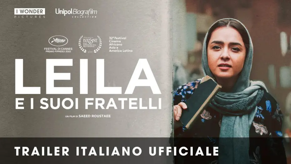 Video for the film Leila's Brothers — LEILA E I SUOI FRATELLI | Trailer Italiano Ufficiale HD