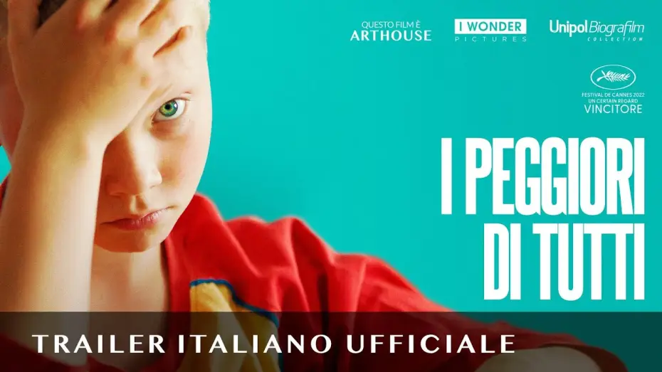 Video for the film The Worst Ones — I PEGGIORI DI TUTTI | Trailer Italiano Ufficiale HD