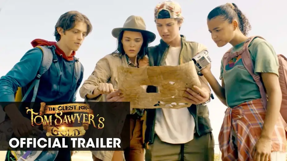 Video for the film The Quest for Tom Sawyer's Gold — Official Trailer