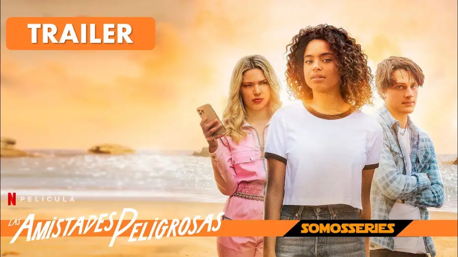 Video for the film Dangerous Liaisons — Las Amistades Peligrosas Netflix Tráiler Español Película 2022