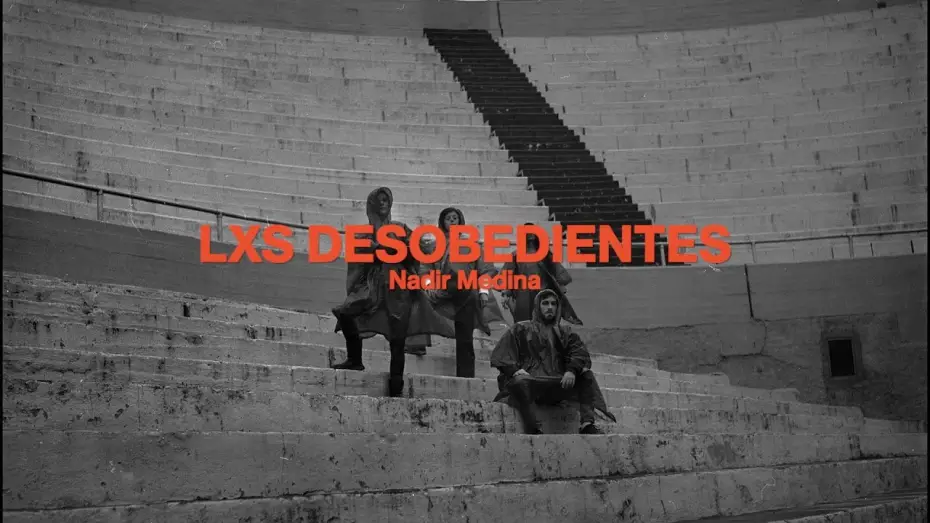 Video for the film The Disobedients — Silvestre Longas 2022 | Trailer | Lxs Desobedientes