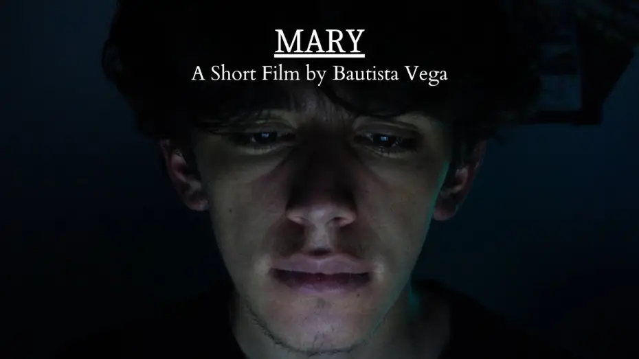 Video for the film Mary — MARY - A Short Film by Bautista Vega