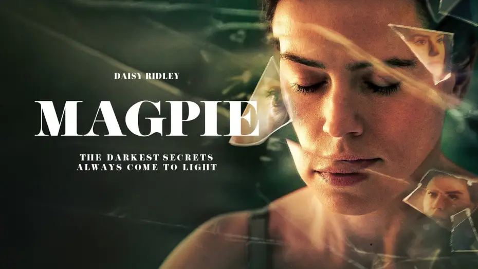 Video for the film Magpie — UK Trailer