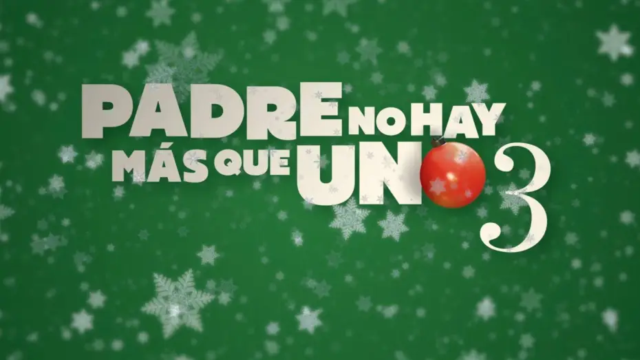 Video for the film Padre no hay más que uno 3 — Teaser Tráiler Oficial