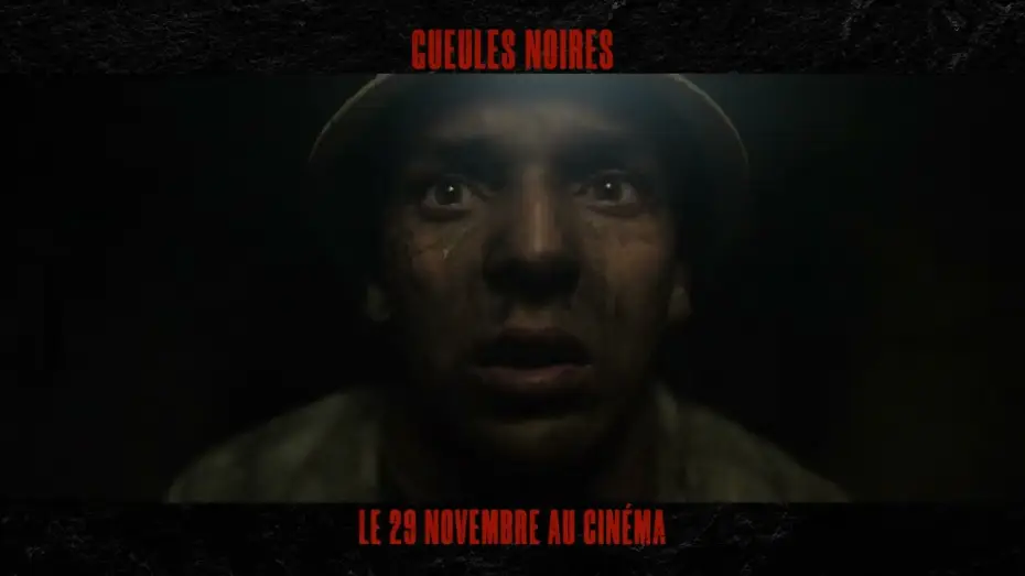 Video for the film The Deep Dark — Gueules Noires - Teaser