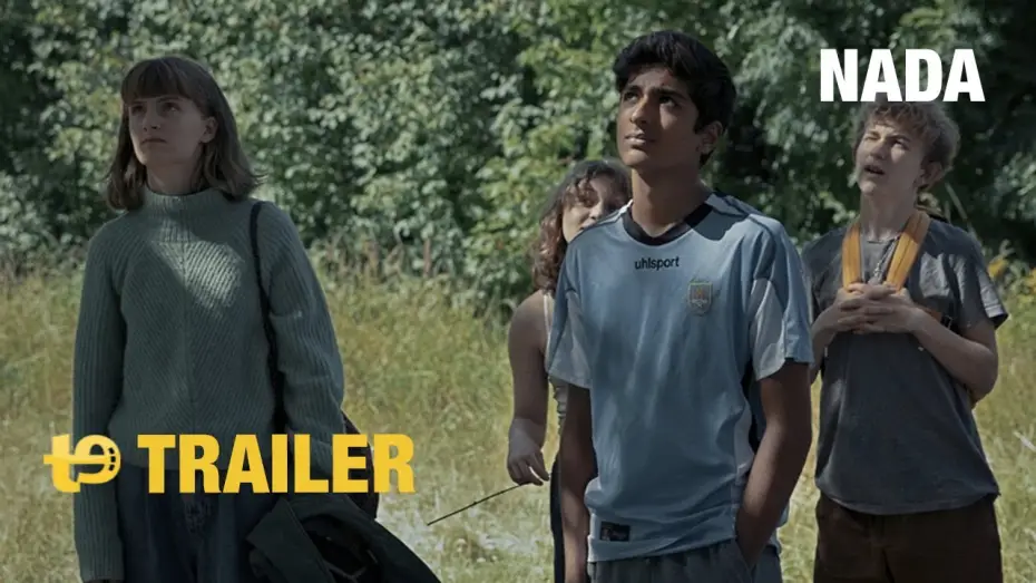 Video for the film Nothing — Nada - Trailer español
