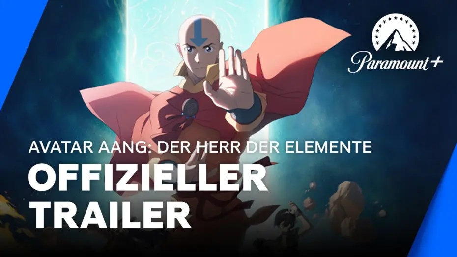 Video for the film Avatar Aang: The Last Airbender — Avatar Aang: Der Herr der Elemente (Offizieller Trailer) | Paramount+ Deutschland