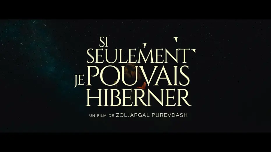Video for the film If Only I Could Hibernate — Si seulement je pouvais hiberner (2023) - Bande annonce HD VOST