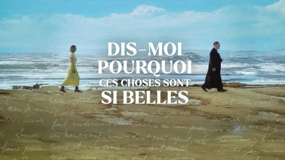 Video for the film Dis-moi pourquoi ces choses sont si belles — DIS-MOI POURQUOI CES CHOSES SONT SI BELLES I BANDE-ANNONCE